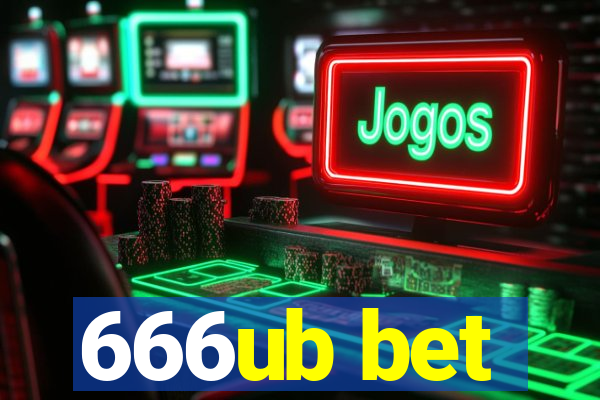 666ub bet